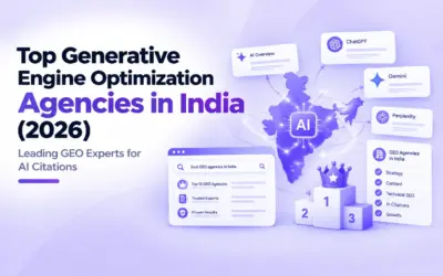 Top Generative Engine Optimization Agencies in India (2026) – Leading GEO Experts for AI Citations