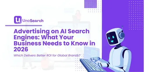 imgi2blogcards12 | UnoSearch Banner promoting advertising on AI search engines purple design with a robot on the right and the headline Advertising on AI Search Engines What Your Business Needs to Know in 2026