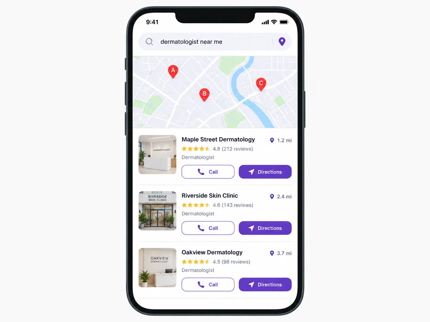Phone screen showing a map with red pins labeled A B C and a search bar dermatologist near me at the top then a list of dermatology clinics with Call and Directions buttons
