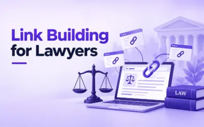Link Building for Lawyers: How to Earn Links Safely (2026 Guide)
