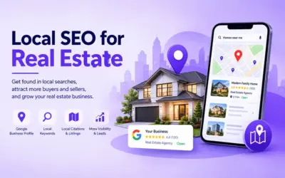 Local SEO for Real Estate: What Works for Agents in 2026