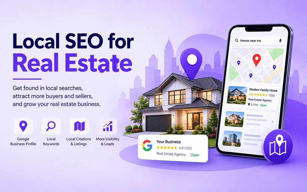 Banner showing Local SEO for Real Estate with a house a smartphone map app and purple icons emphasizing SEO features for real estate Alternative Title text plus visual of a house and map icons on a purple gradient background illustrating local real estate SEO marketing Alternative Real estate marketing graphic featuring a home a large map on a phone and location icons for local SEO services Alternative Illustration for real estate SEO house mobile map UI and purple SEO feature icons on a soft purple backdrop Alternative Promotional image for local real estate SEO with a house a mobile map screen and service icons
